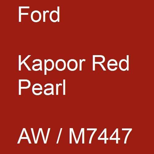 Ford, Kapoor Red Pearl, AW / M7447.